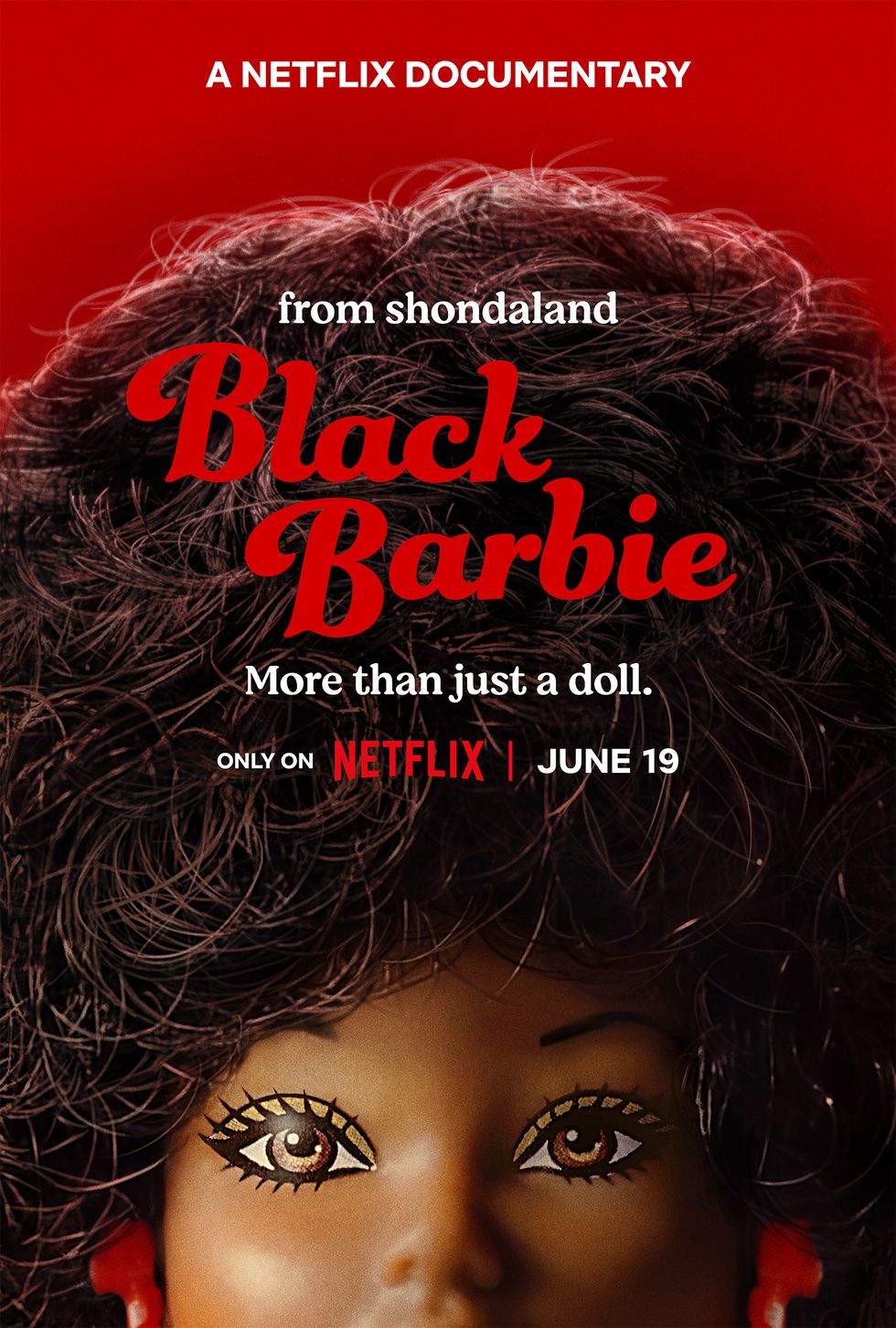 the poster for 'black barbie,' coming soon from shondaland and netflix