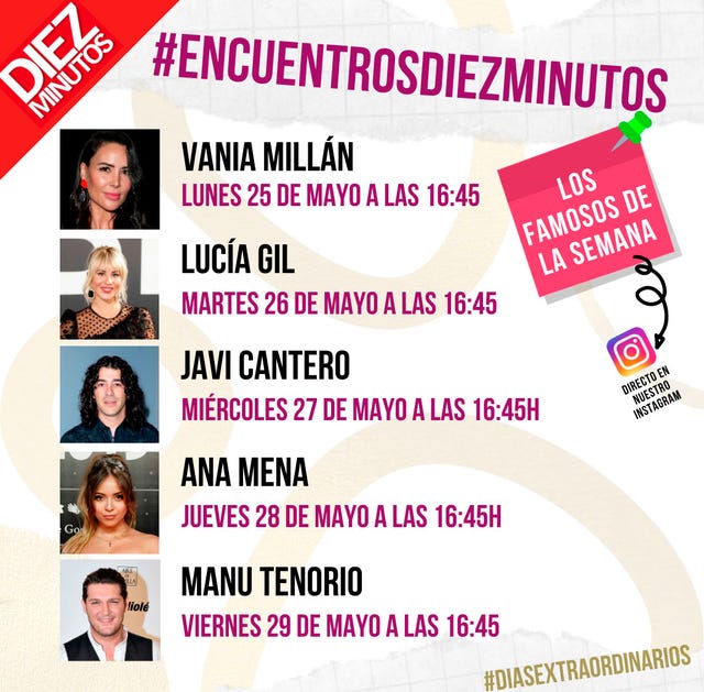 encuentrosdiezminutos con vania millán, lucía gil, javi cantero, ana mena y manu tenorio