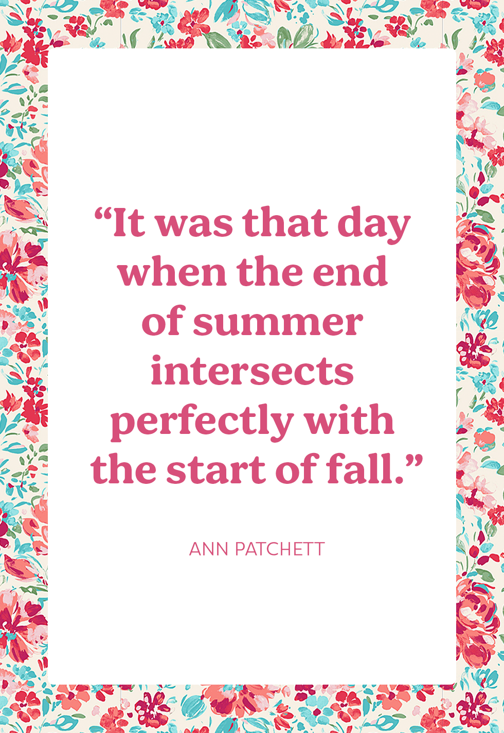 20 End of Summer Quotes to Celebrate the Sunny Season
