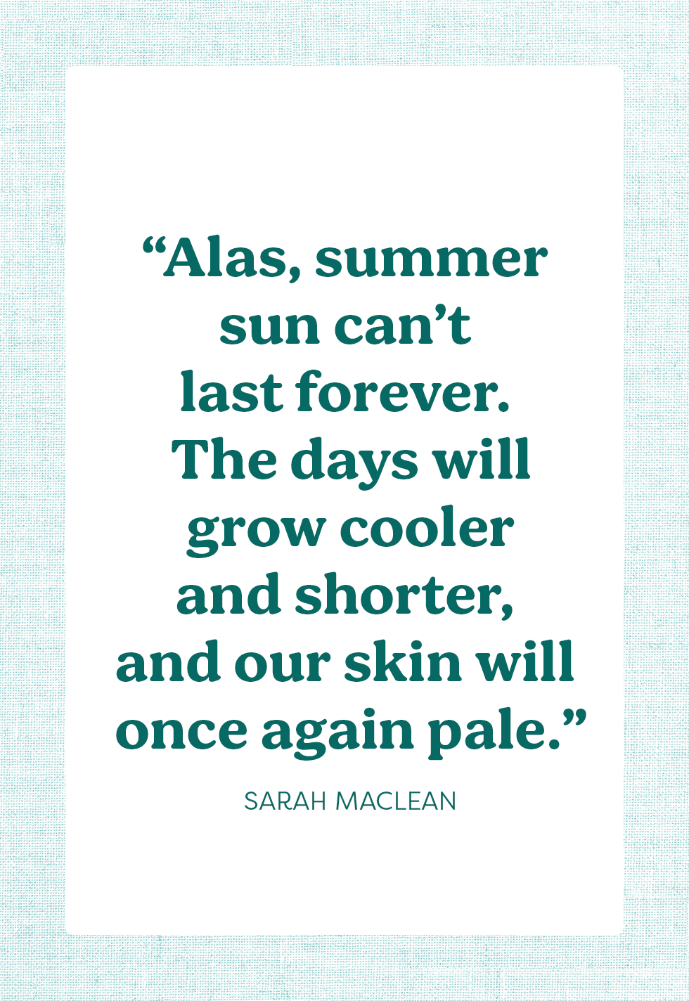 20 End of Summer Quotes to Celebrate the Sunny Season