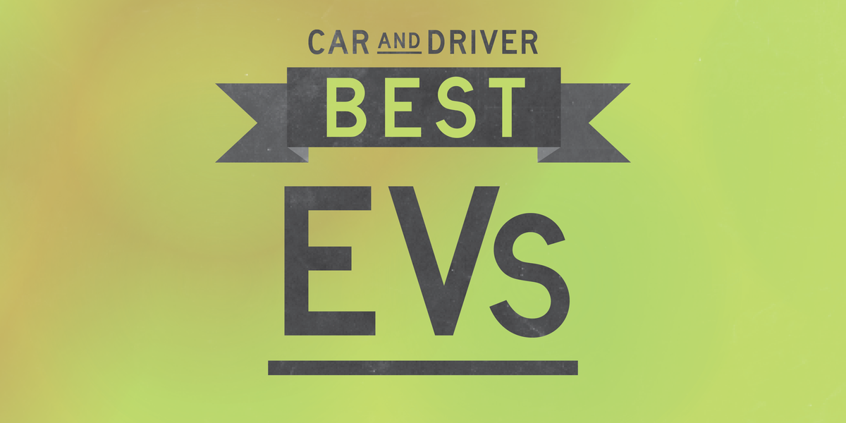 Best Electric Cars of 2023 and 2024 — Car and Driver