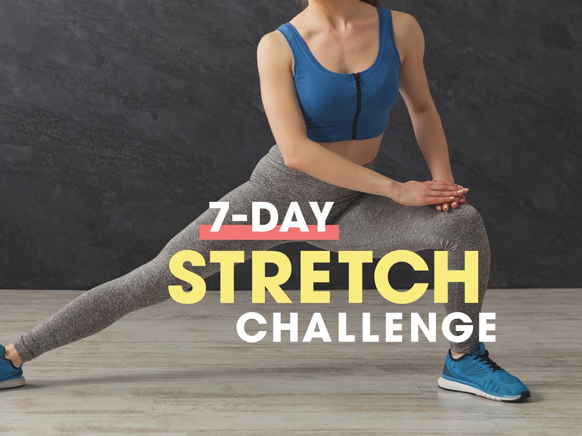 Try Our 7-Day Stretch Challenge for a Greater Range of Motion