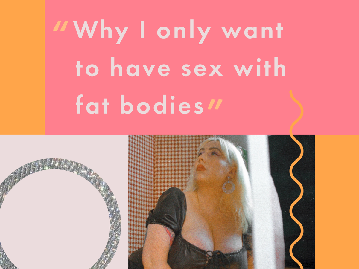 1200px x 900px - Fat sex - Why I only want to have sex with fat bodies