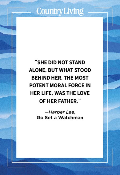 quote about fathers from go set a watchman by harper lee
