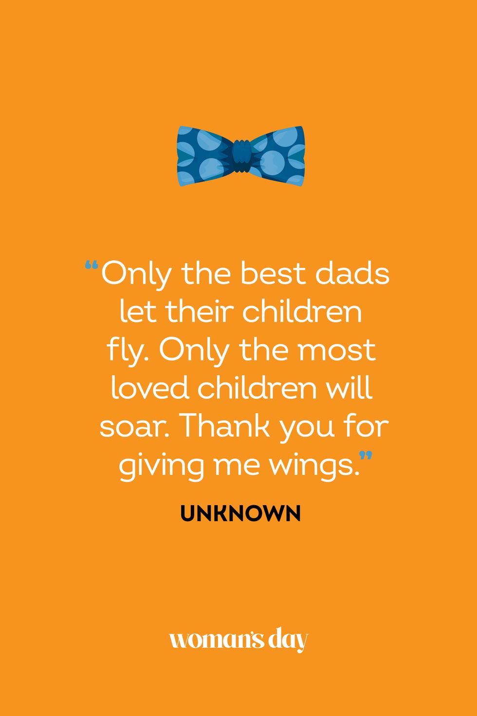60 Best Father's Day Quotes 2021— Inspiring Sayings for Dad