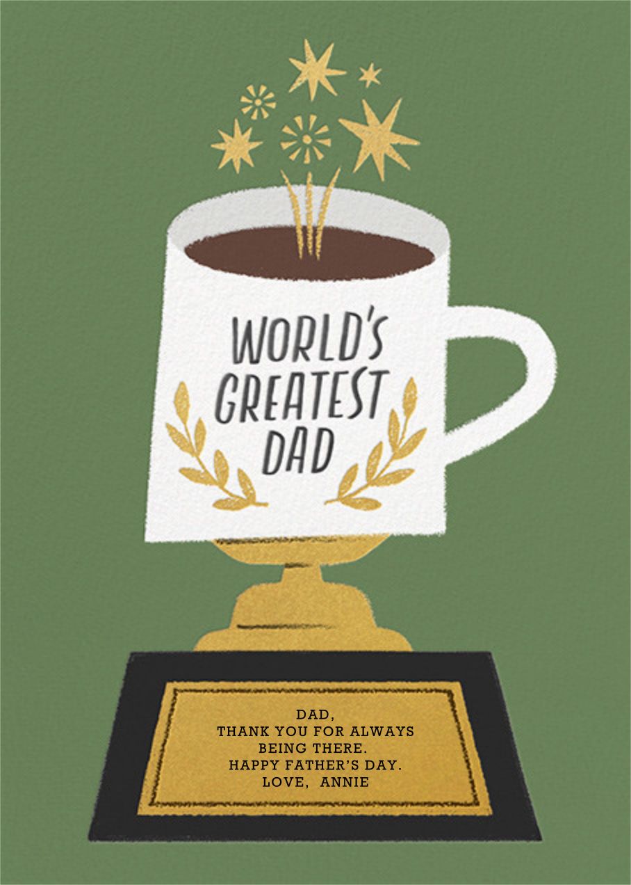 a fathers day card with a coffee cup topped trophy that says worlds greatest dad