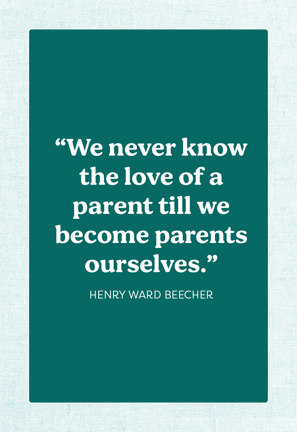 100 Best Father's Day Quotes to Celebrate All Dads