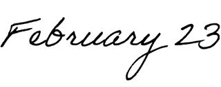 february 23 in cursive