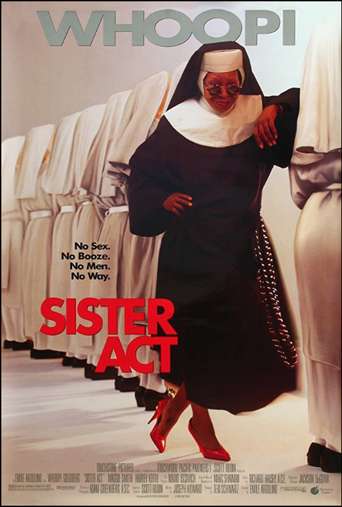 feel good movies - Sister Act