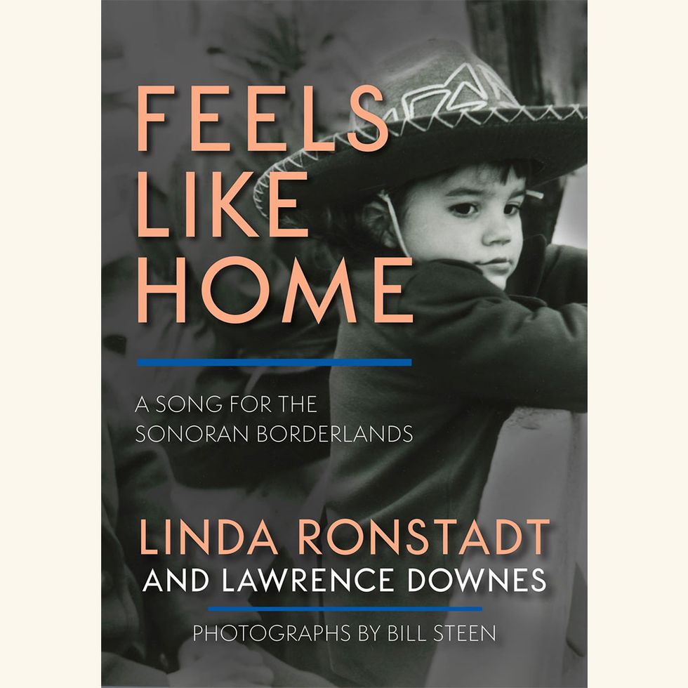 feels like home, a song for the sonoran borderlands, linda ronstadt, california book club