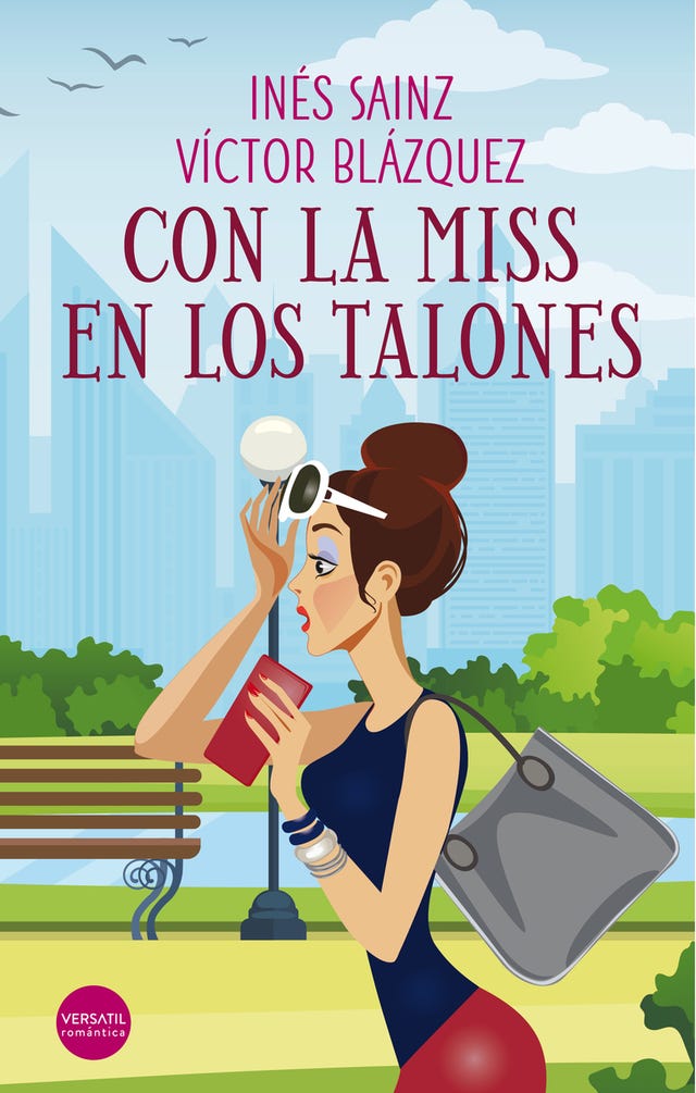 Portada del libro  'Con la Miss en los talones' de Inés Sainz