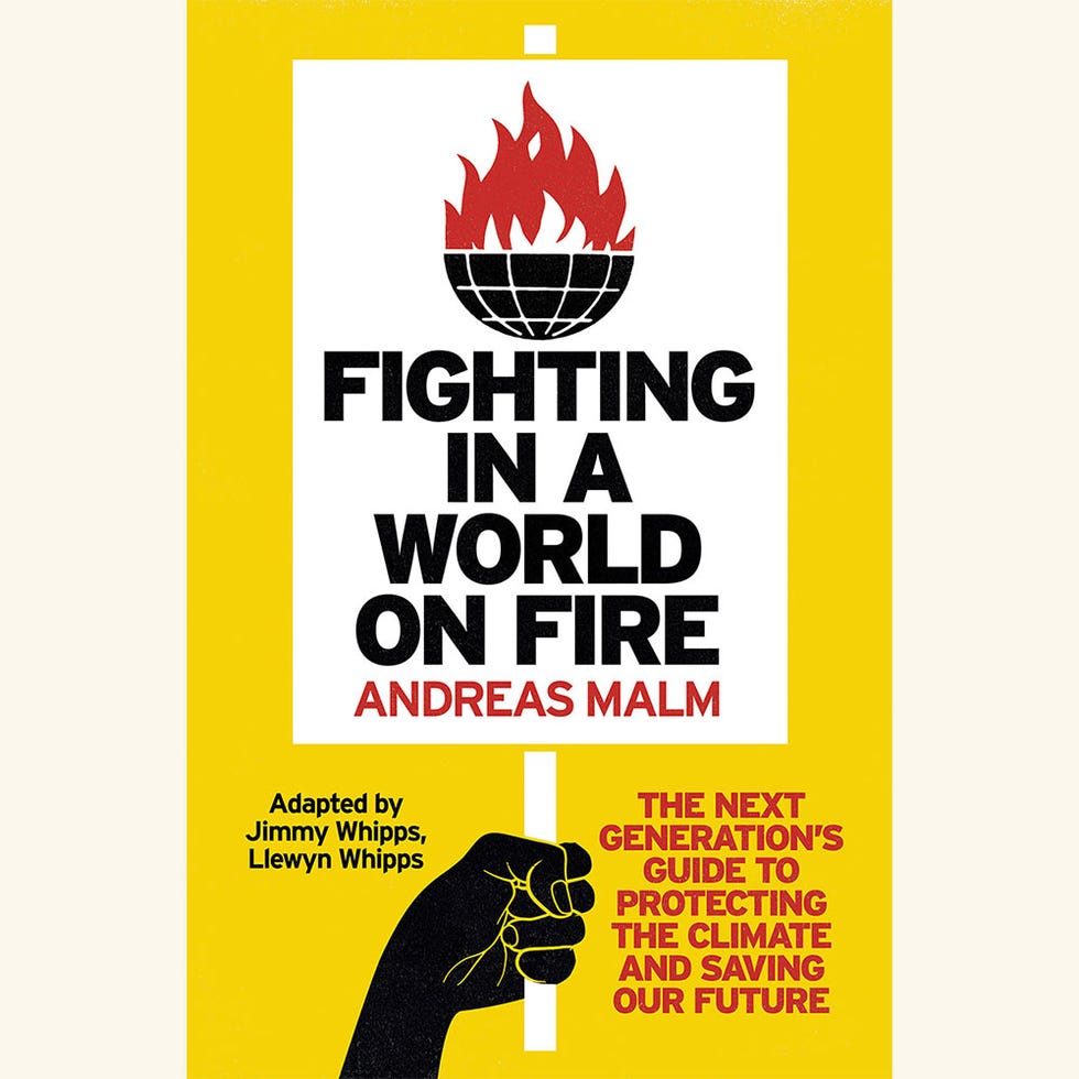 fighting in a world on fire, andreas malm, adapted by jimmy whipps, with llewyn whippsnew february 2023 books