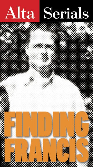 finding francis logo, part 4, alta serials