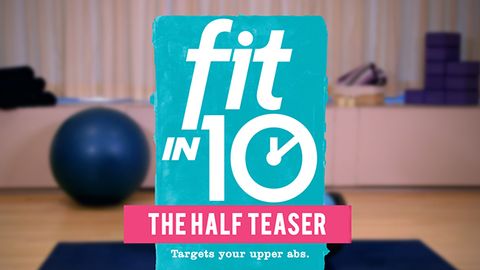 preview for Fit in 10: 30-Day Belly Fix - The Half Teaser