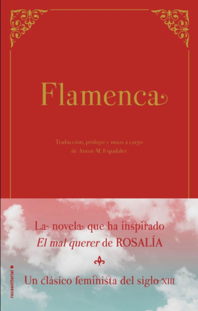 Rosalía El mal querer, inspirado en Flamenca