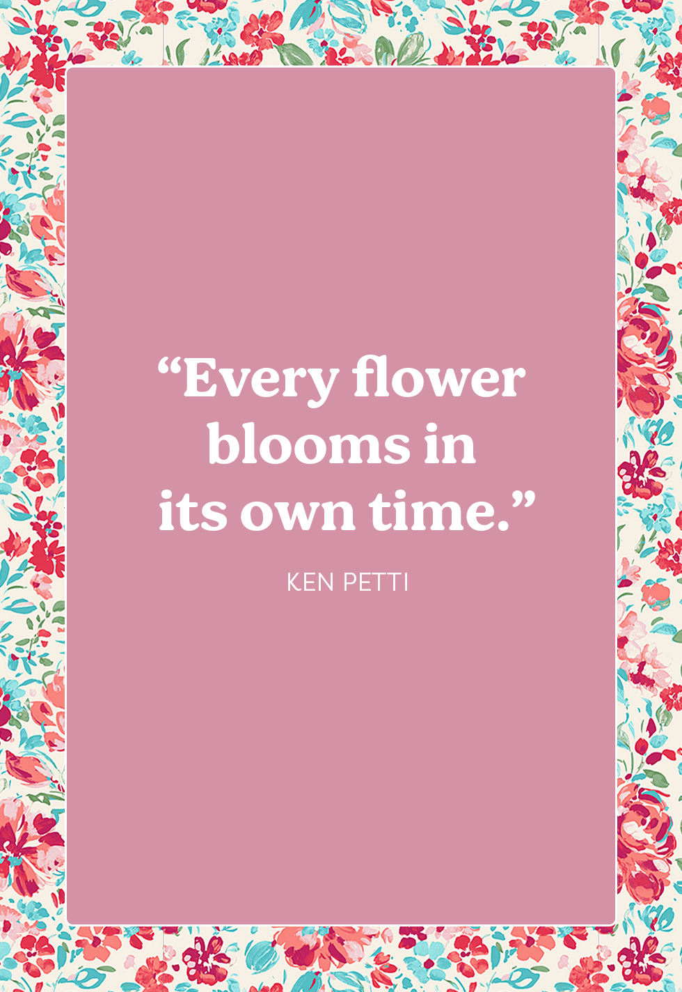 60 Inspirational Flower Quotes - Best Quotes About Flowers