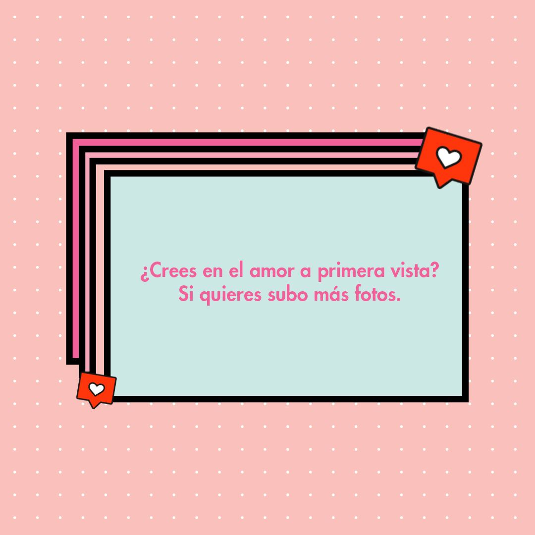 50 frases para iniciar conversaci n en Tinder o Instagram