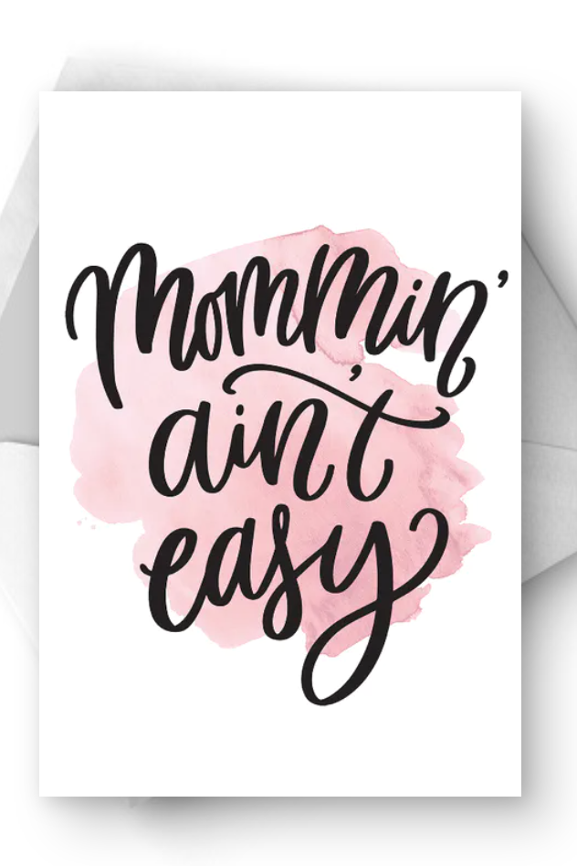free printable mothers day cards card reading mommin' ain't easy