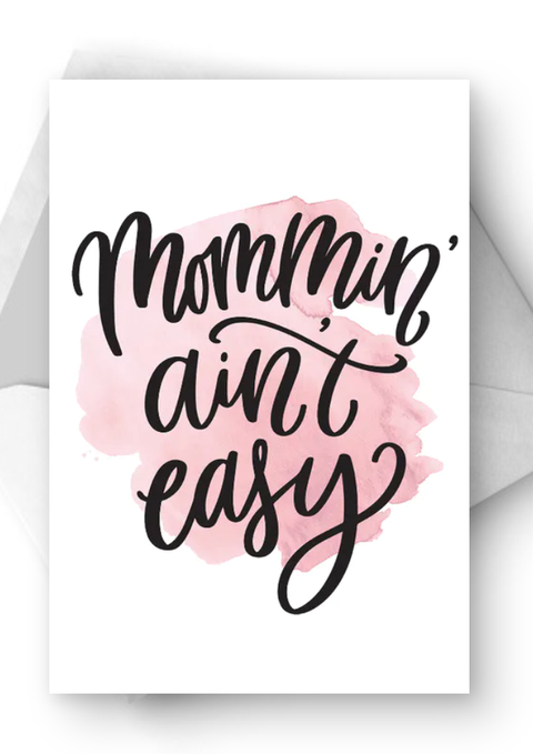 free printable mothers day cards card reading mommin' ain't easy