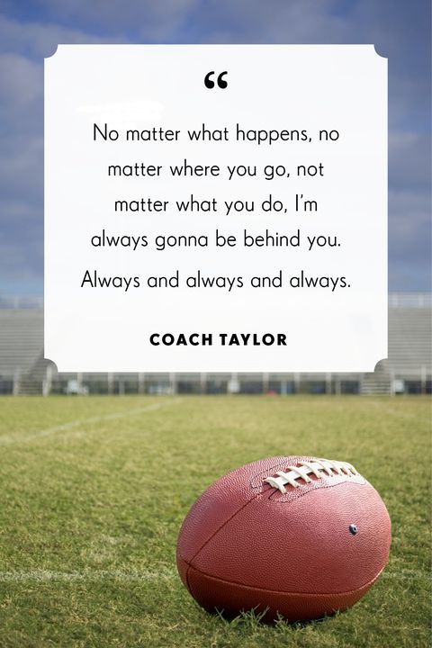 30 Best Quotes from Friday Night Lights - Coach Taylor Quotes