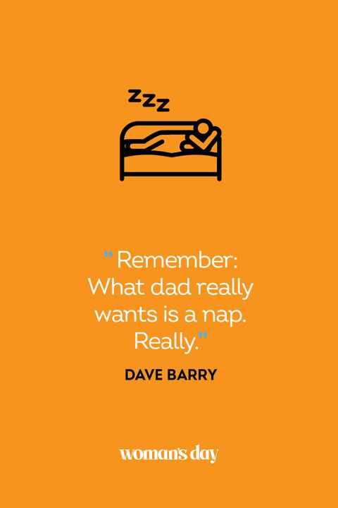 28 Funny Father's Day Quotes for 2022 — Funny Quotes About Dads