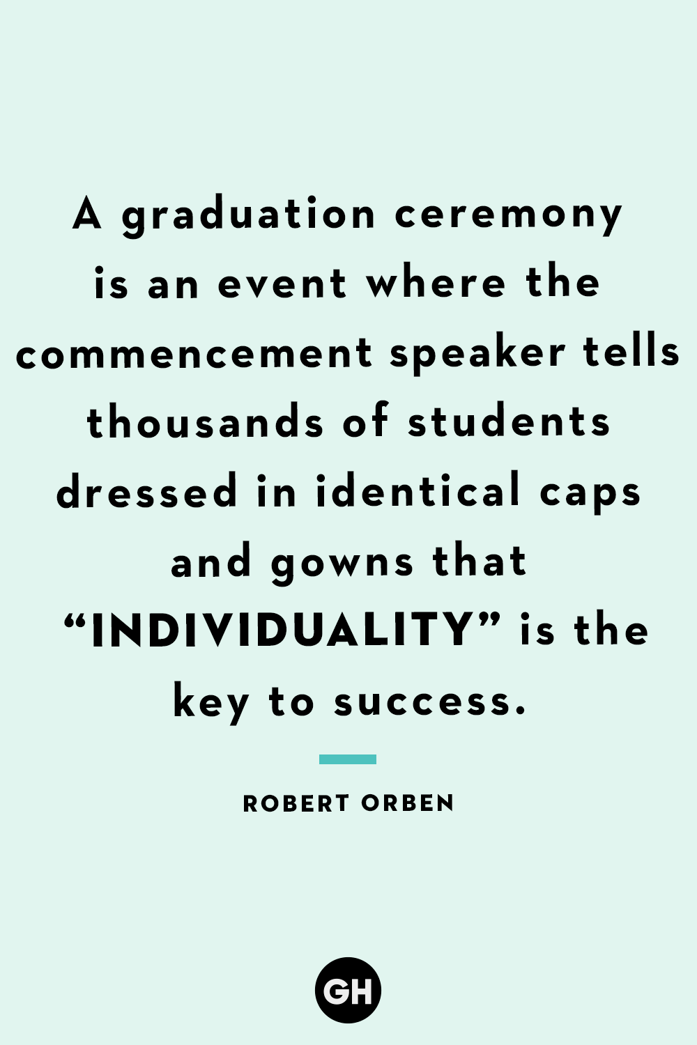 Funny Graduation Quotes Robert Orben 6414a3fe1136f 