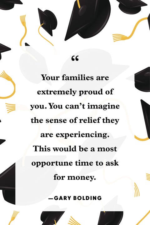 36 Funny Graduation Quotes - Humorous Sayings for Graduates 36 Funny Graduation Quotes - Humorous Sayings for Graduates