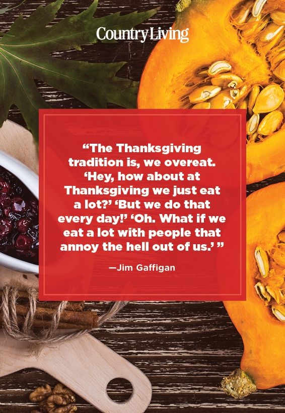 funny quote about thanksgiving from jim gaffigan