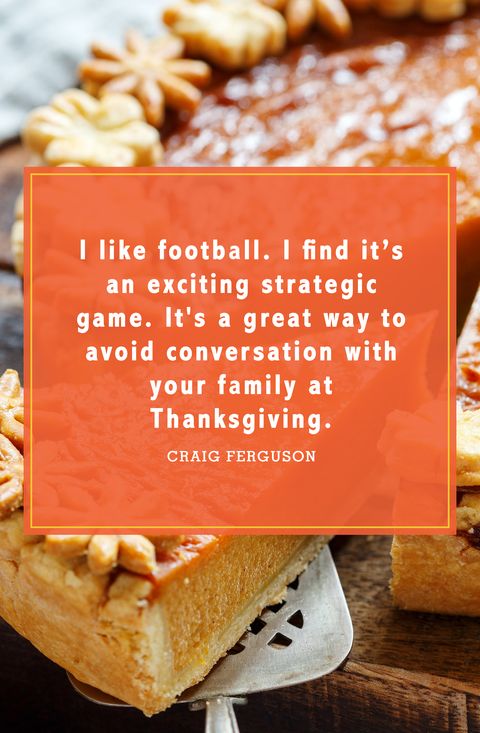 45 Funny Thanksgiving Quotes - Short and Happy Quotes About Thanksgiving Day