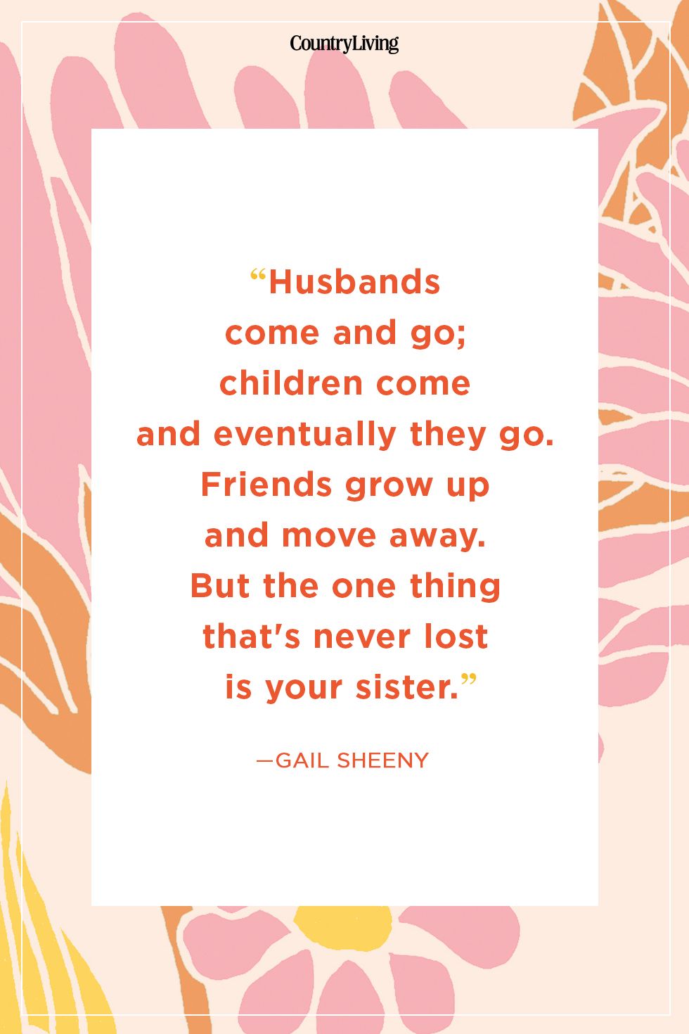 20 Best Sister Quotes - Quotes About Sisters