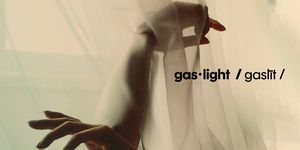 gaslight definition, gaslighting