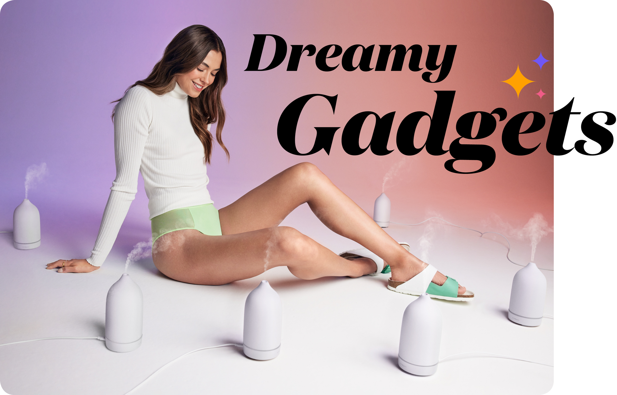 dreamy gadgets