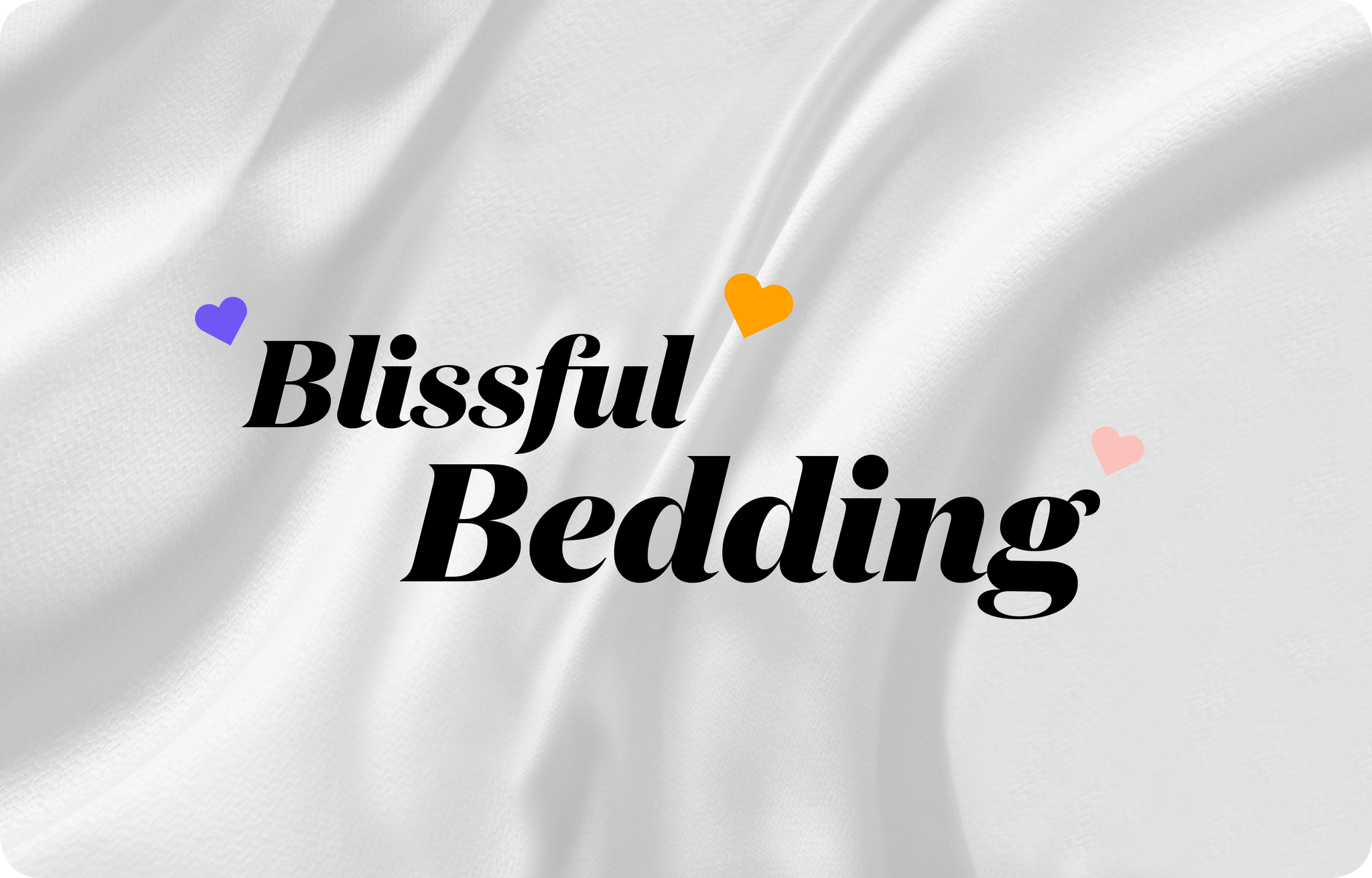 blissful bedding
