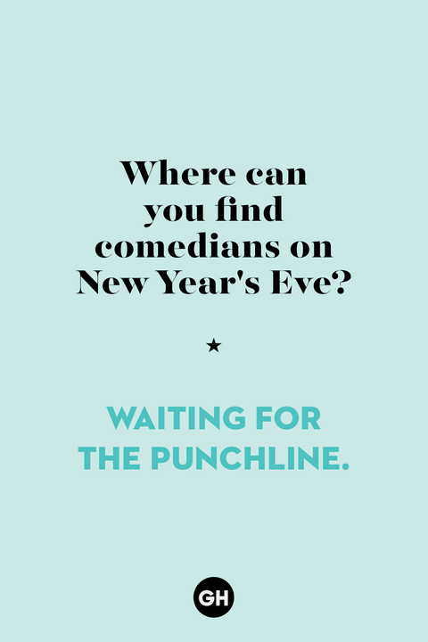 47 Funniest New Year's Jokes for 2023 - Best New Year Puns 47 Funniest New Year's Jokes for 2023 - Best New Year Puns