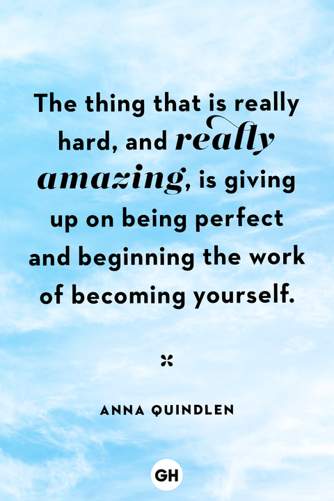 Best Self Care Quotes - Anna Quindlen