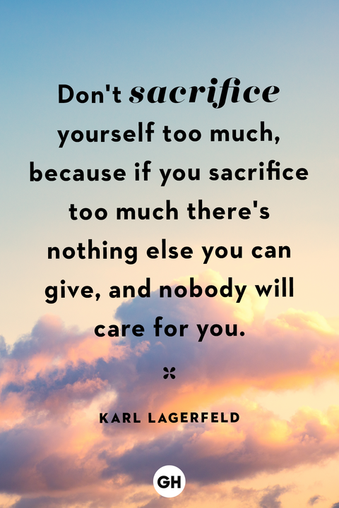 Best Self Care Quotes - Karl Lagerfeld