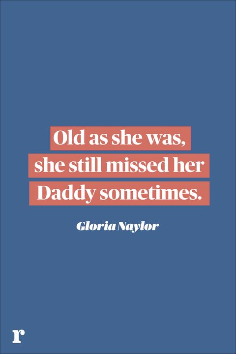 gloria naylor fathers day quote