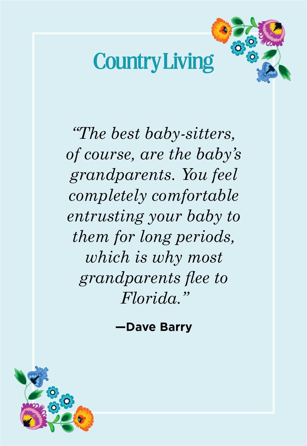 funny grandma quote by dave barry