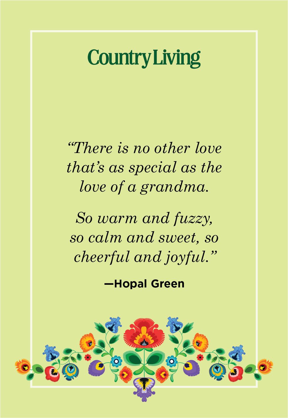 grandma quote by hopal green