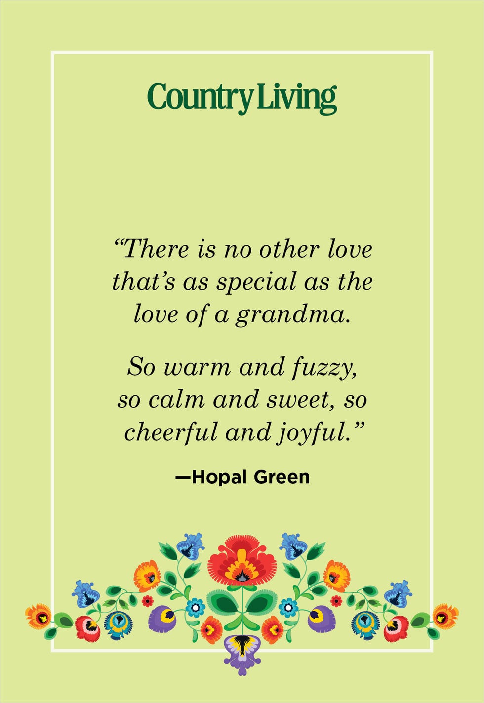 grandma quote by hopal green