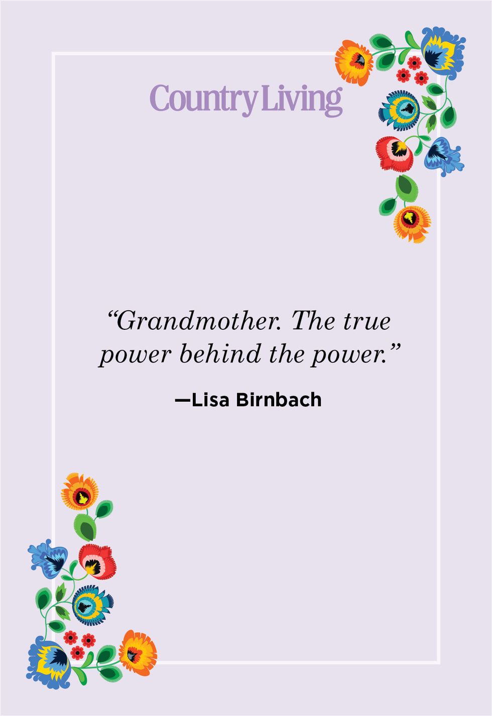 grandma quote by lisa birnbach