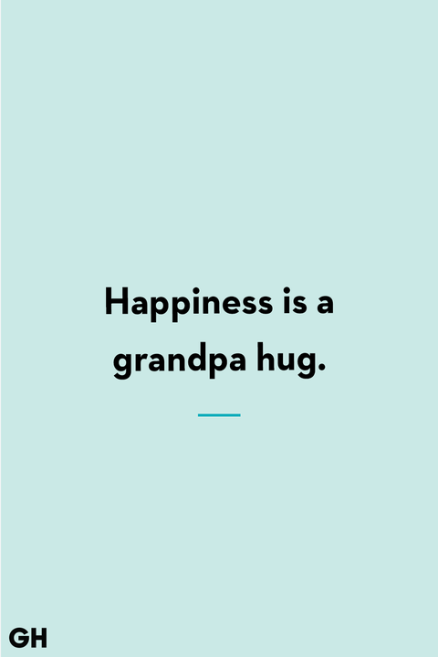 Grandpa Quotes Happiness Hug