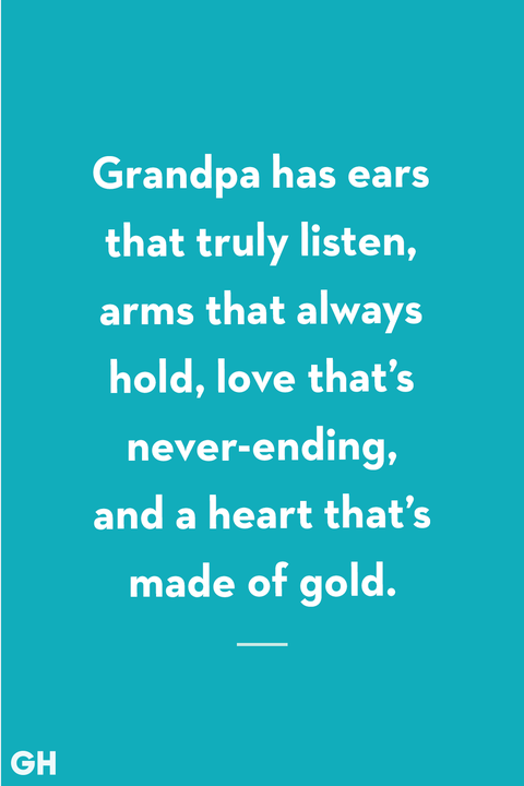 Grandpa Quotes Listen Hold Love