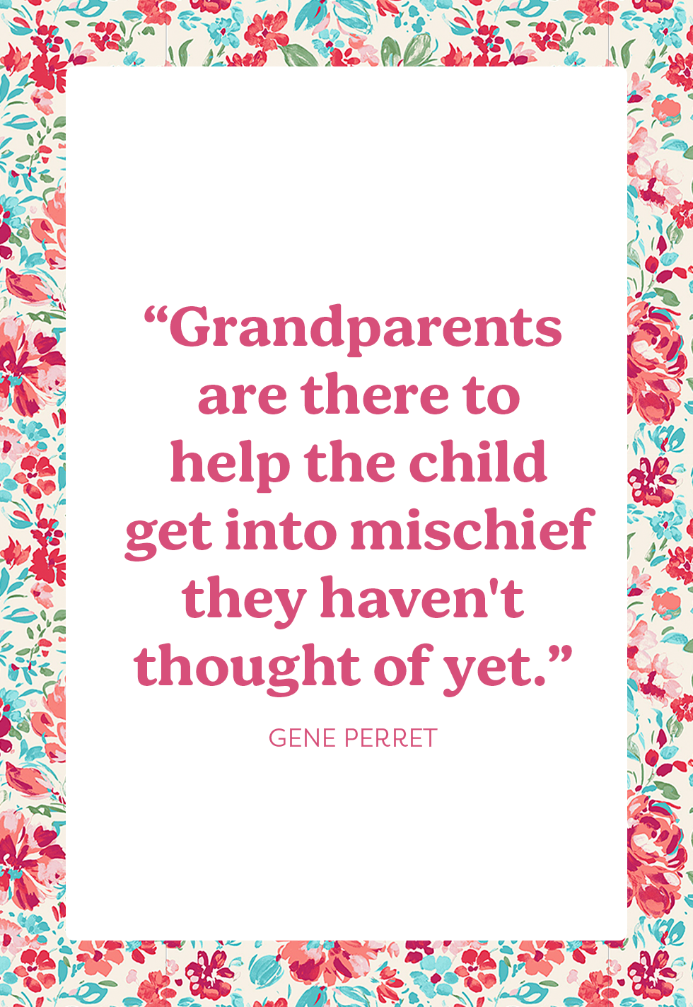 21 Best Grandparent Quotes for Grandparents' Day