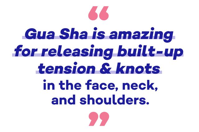 gua sha is amazing for releasing built up tension and knots in the face, neck and shoulders