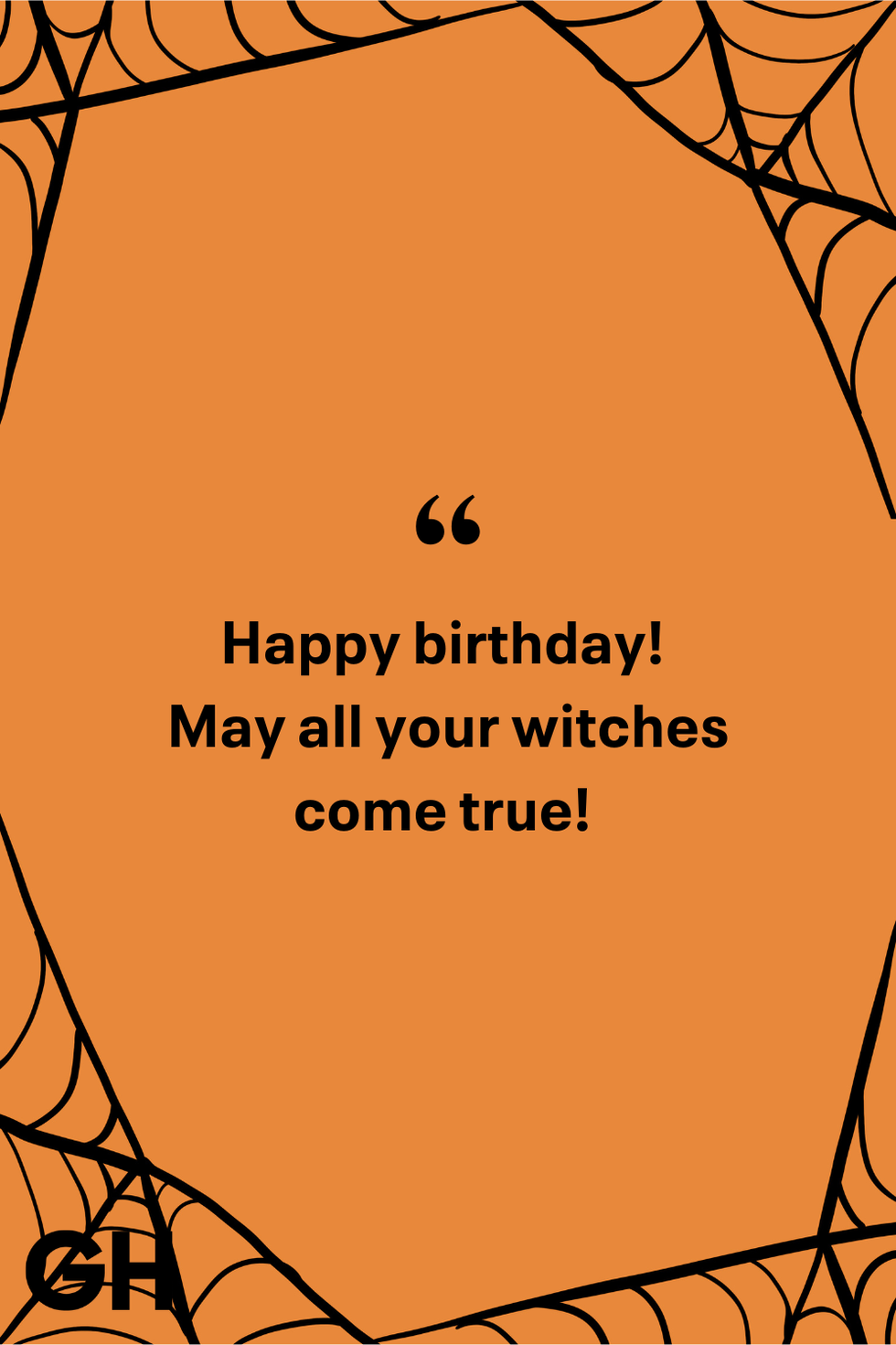 happy birthday may all your witches come true
