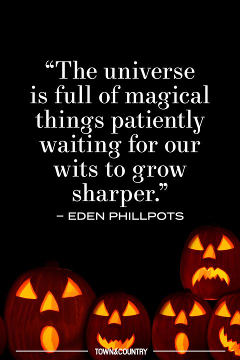 44 Best Halloween Quotes 2021 - Spooky Sayings To Wish A Happy Halloween