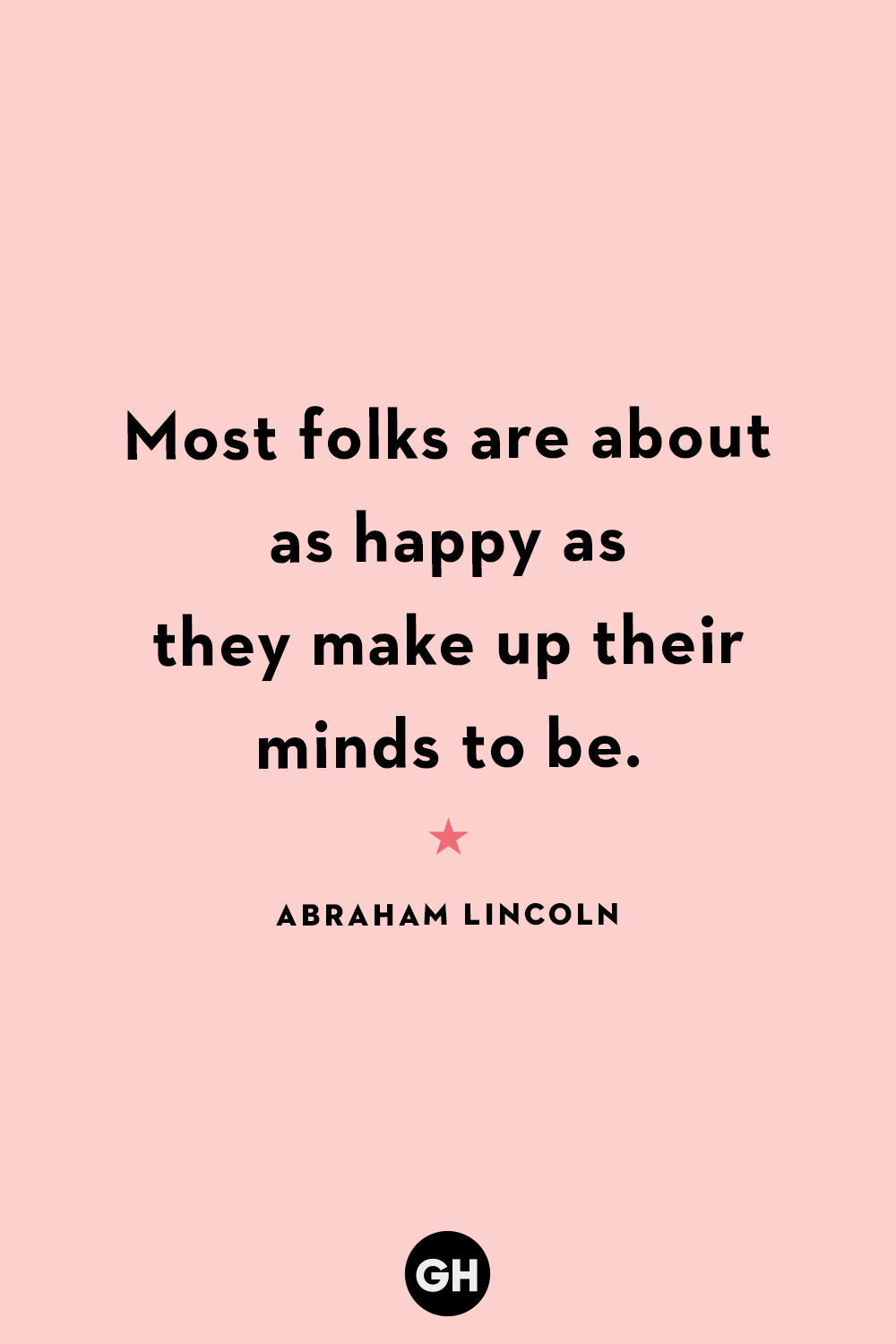 40 Best Happy Quotes - Quotes That Will Make You Feel Happy