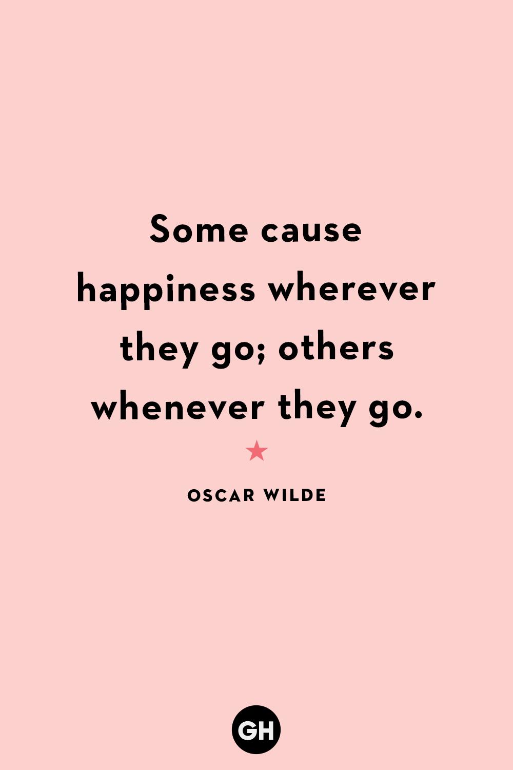 40 Best Happy Quotes - Quotes That Will Make You Feel Happy