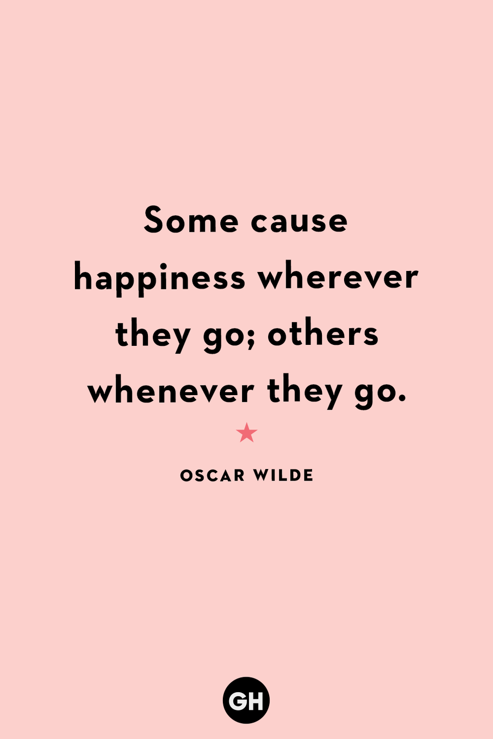 40 Best Happy Quotes - Quotes That Will Make You Feel Happy